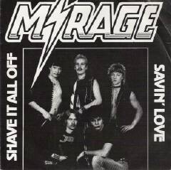 Mirage (DK) : Shave It All Off - Savin' Love